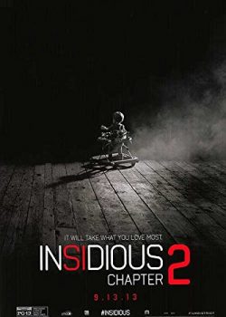 Quỷ Quyệt 2 – Insidious: Chapter 2 (2013)
