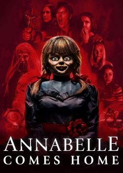 Búp Bê Ma Ám 3- Annabelle: Ác quỷ trở về | Annabelle Comes Home (2019)