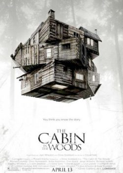 Căn Nhà Gỗ Giữa Rừng – The Cabin in the Woods (2012)
