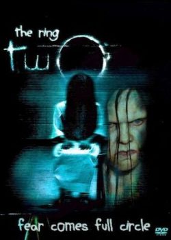 Vòng Tròn Oan Nghiệt 2 – Tiếng Chuông – The Ring Two (2005)