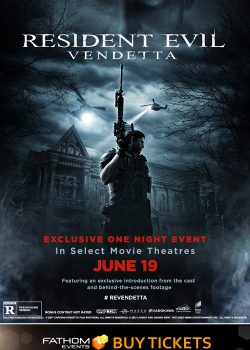 Vùng đất quỷ dữ: Vendetta – Resident Evil: Vendetta (2017)
