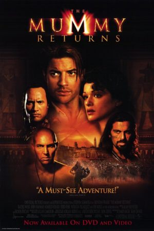 Xác Ướp Ai Cập 2 – The Mummy Returns (2001)