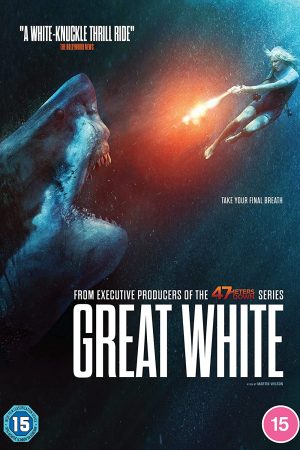 Hung Thần Trắng – Great White (2021)
