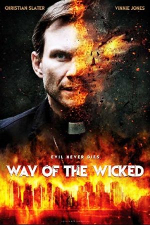 Lời Nguyền Ác Ma –  Way of Wicked (2014)