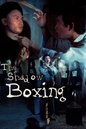 Mao Sơn Cương Thi Quyền 1979 – The Shadow Boxing 1979