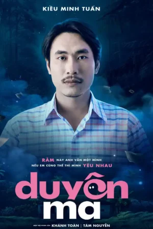 Duyên Ma 2022 – My Boyfriend Is A Ghost 2022